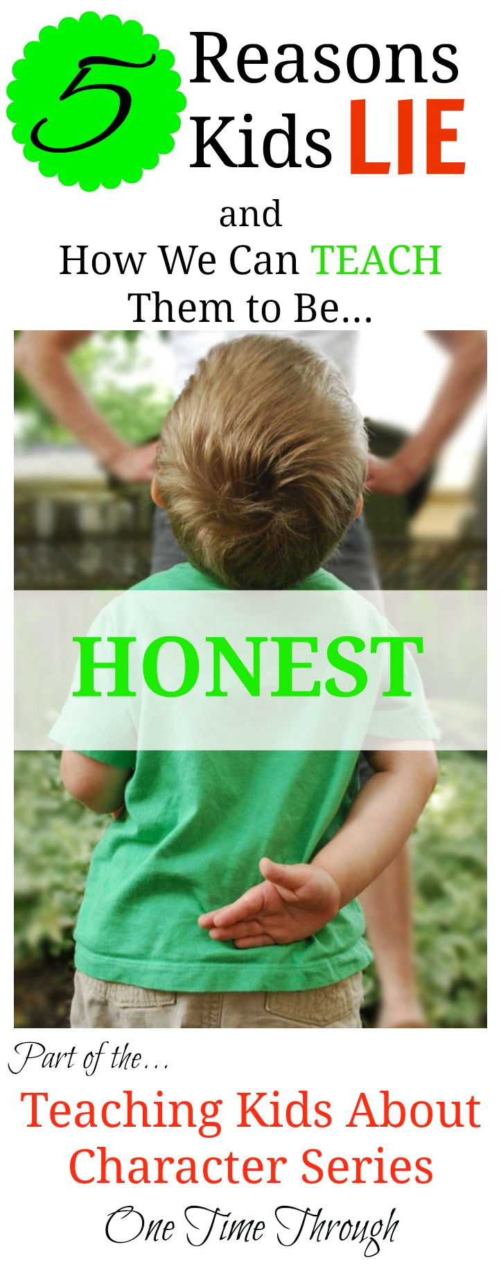 5 Reasons Kids Lie: How to Teach them to be Honest