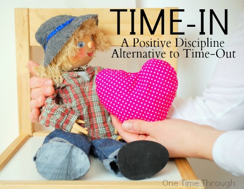 Time-In A Positive Discipline Alternative to Time-Out 