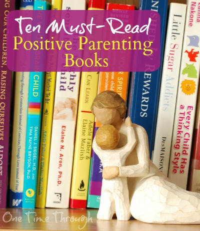 Must Read Positive Parenting Books